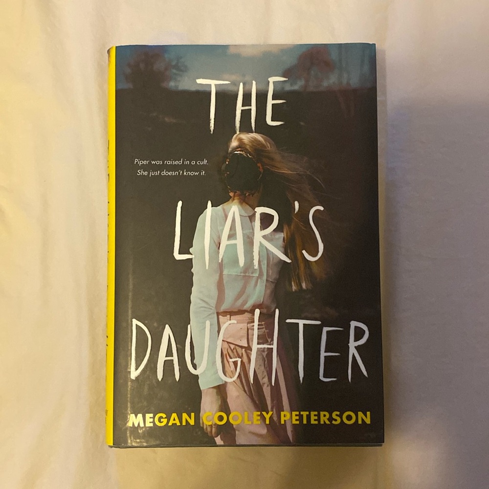 The Liar’s Daughter by Megan Cooley Peterson